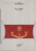 img Carl Einstein - Lo snob e altri saggi (1985) 