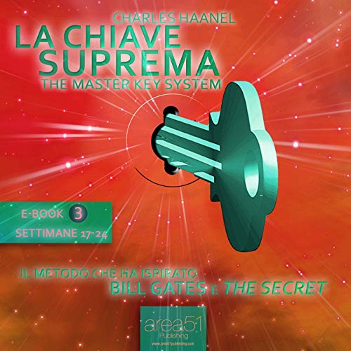 La Chiave Suprema 3 [The Master Key System vol.3] cover art