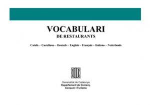 Book cover Vocabulari de restaurants: Catala, Castellano, Deutsch, English, Francais, Italiano, Nederlands