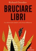 Richard Ovenden - Bruciare libri (2021)