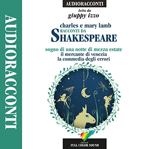 Racconti da Shakespeare: Sogno di una notte di mezza estate / Il mercante di Venezia / La commedia degli errori cover art