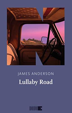 Lullaby Road by James Anderson