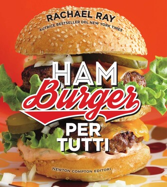 Rachael Ray – Hamburger per tutti (2016)