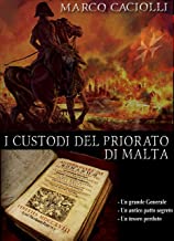 I custodi del Priorato di Malta (Ethan Davila series Vol. 7)