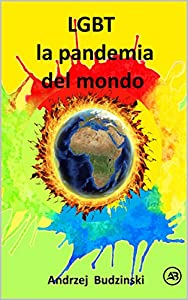 LGBT la pandemia del mondo