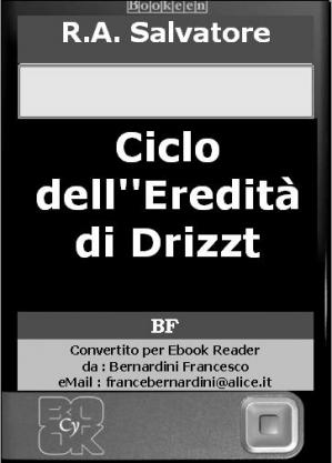 Book cover Ciclo dell''Eredità di Drizzt