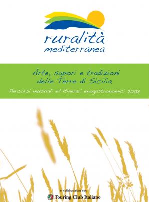 Book cover Ruralità mediterranea. Arte, sapori e tradizioni delle Terre di Sicilia