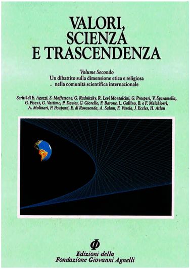 Valori, scienza e trascendenza. Volume II - Un dibattito sulla dimensione etica e religiosa nella comunità scientifica internazionale | Byterfly