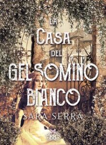 Sara Serra – La casa del gelsomino bianco (2021)