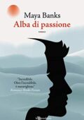 Maya Banks - KGI vol. 10. Alba di passione (2021)