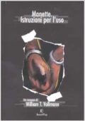 img William T. Vollmann - Manette. Istruzioni per l