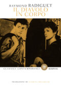 Raymond Radiguet - Il diavolo in corpo (2021)