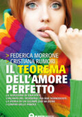 Federica Morrone, Cristiana Rumori - Il teorema dell'amore perfetto (2010)