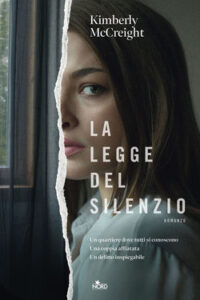 Kimberly McCreight – La legge del silenzio (2021)