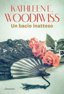 Kathleen E. Woodiwiss – Un bacio inatteso (2021)