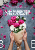 img Arianna Ciancaleoni - Una parentesi stravagante (2021)