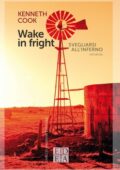 Kenneth Cook - Wake in fright. Svegliarsi all'inferno (2020)