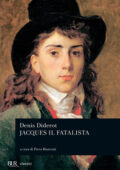 Denis Diderot - Jacques il fatalista (2013)