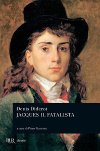 Denis Diderot – Jacques il fatalista (2013)