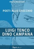 img Alberto Vincenzoni - Luigi Tenco - Dino Campana (2013)