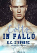 R.C. Stephens - Big Stick Vol. 3. Colto in fallo (2020)
