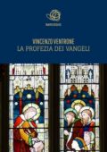 img Vincenzo Ventrone - La profezia dei vangeli (2015)