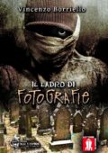 img Vincenzo Borriello - Il ladro di fotografie (2013)