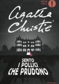 Agatha Christie - Sento i pollici che prudono (2016)