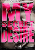 Giulia Ross - My Secret Desire (2021)