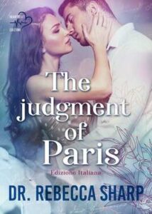 Dr. Rebecca Sharp – The Odyssey Duet Vol. 2. The judgment of Paris (2021)