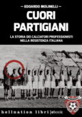Edoardo Molinelli - Cuori partigiani (2021)