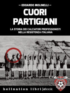 Edoardo Molinelli – Cuori partigiani (2021)