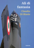 img Claudio Di Blasio - Ali di fantasia (2021)