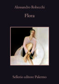 Alessandro Robecchi - Flora (2021)
