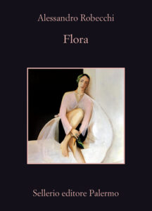 Alessandro Robecchi – Flora (2021)