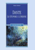 img Franco Ferrucci - Dante. Lo stupore e l
