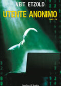 Veit Etzold - Utente anonimo (2013)