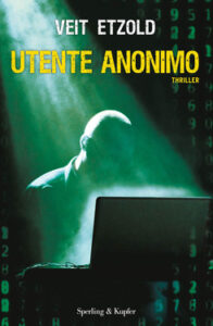 Veit Etzold – Utente anonimo (2013)