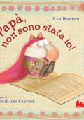 Ilan Brenman - Papà, non sono stata io! (2020)