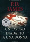 P.D. James - Un lavoro inadatto a una donna (2013)