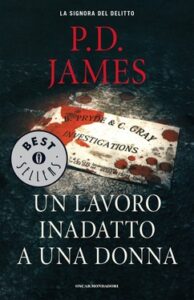 P.D. James – Un lavoro inadatto a una donna (2013)