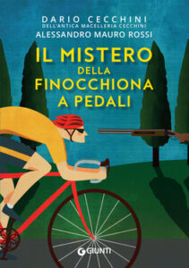 Dario Cecchini, Alessandro Mauro Rossi – Il mistero della finocchiona a pedali (2021)