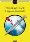 Edgar Wallace - Il pugnale di cristallo (2012)