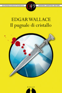 Edgar Wallace – Il pugnale di cristallo (2012)
