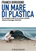 Franco Borgogno - Un mare di plastica (2017)