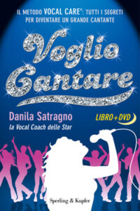 Danila Satragno – Voglio cantare (2011)