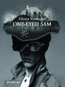 Gloria Venturini – One-eyed Sam (2021)