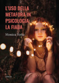 Monica Votta - L'uso della metafora in psicologia: la fiaba (2021)