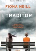 Fiona Neill - I traditori (2021)