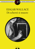 img Edgar Wallace - Di scherzi si muore (2013)